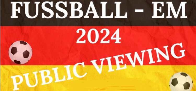 Fußball-EM 2024 – Public Viewing